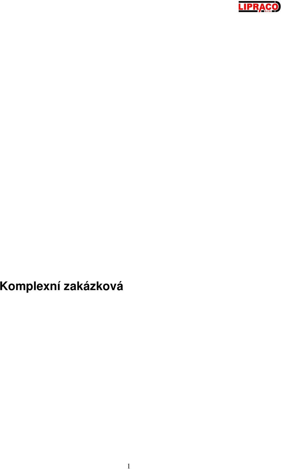 vozíky Ocelové konstrukce Automatické, robotické zařízení Údržby strojního