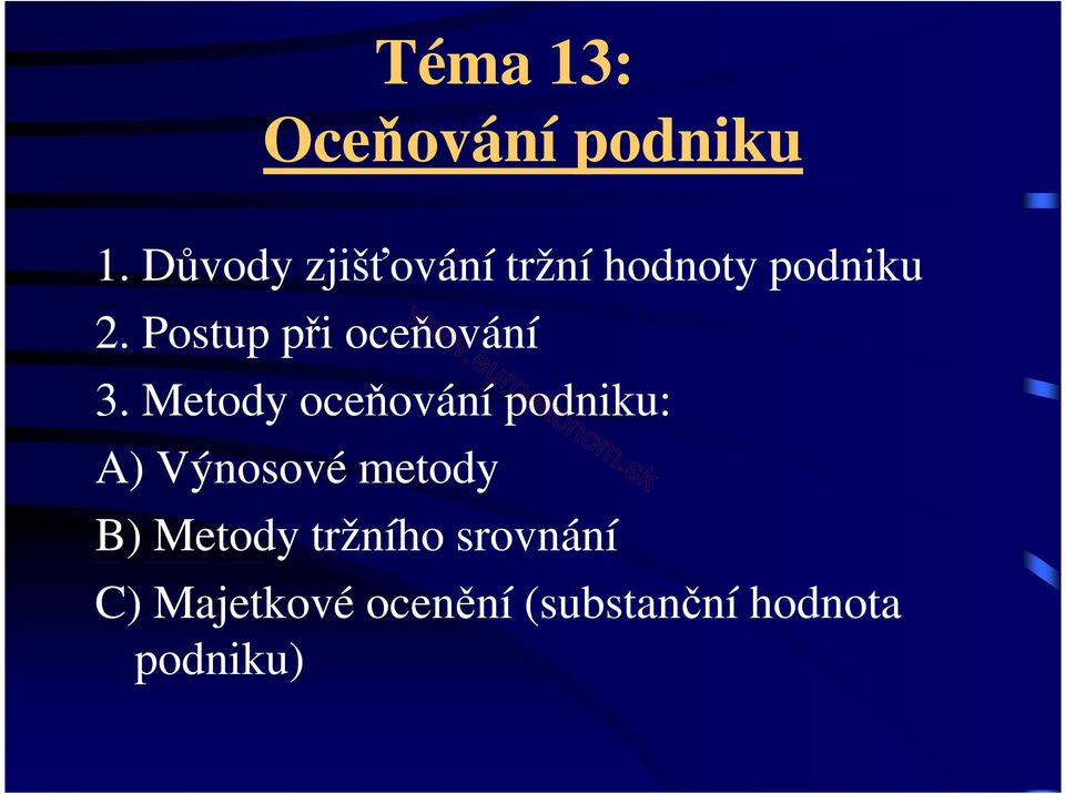 Postup při oceňování 3.