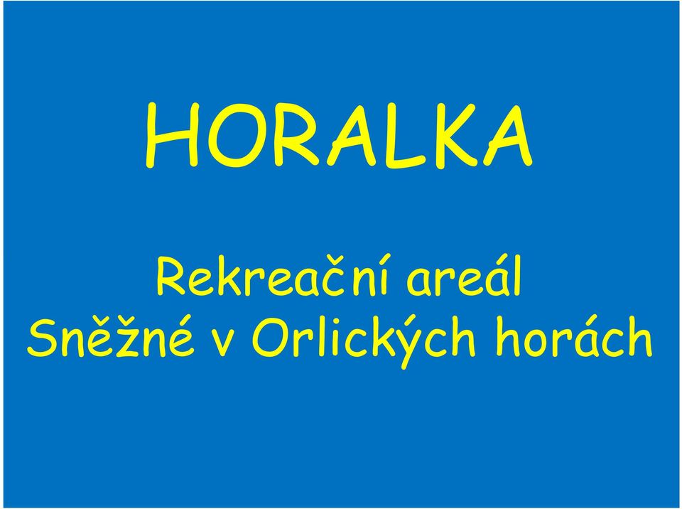 areál Sněžné