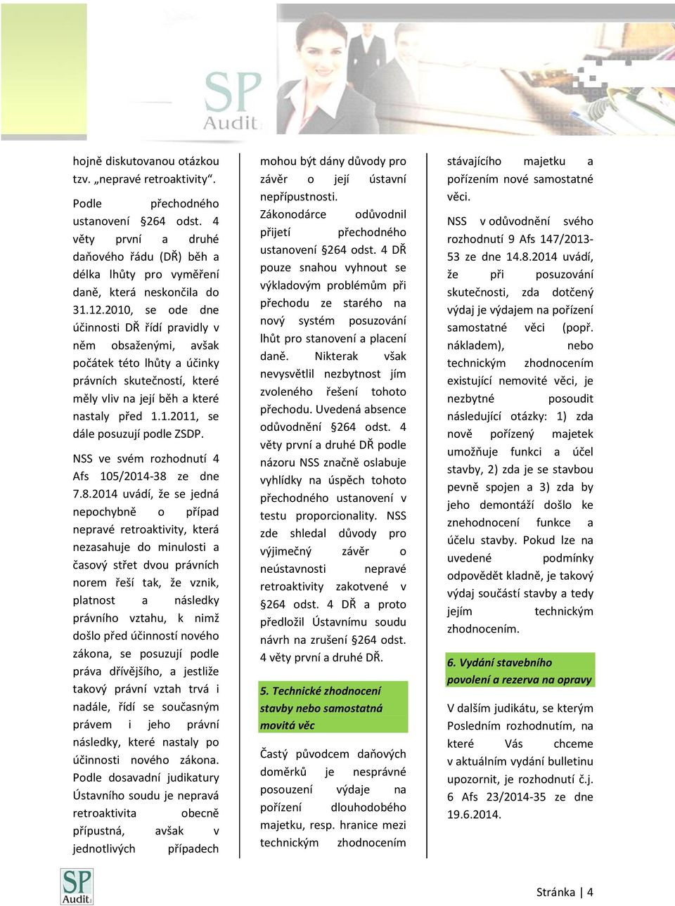 NSS ve svém rozhodnutí 4 Afs 105/2014-38 