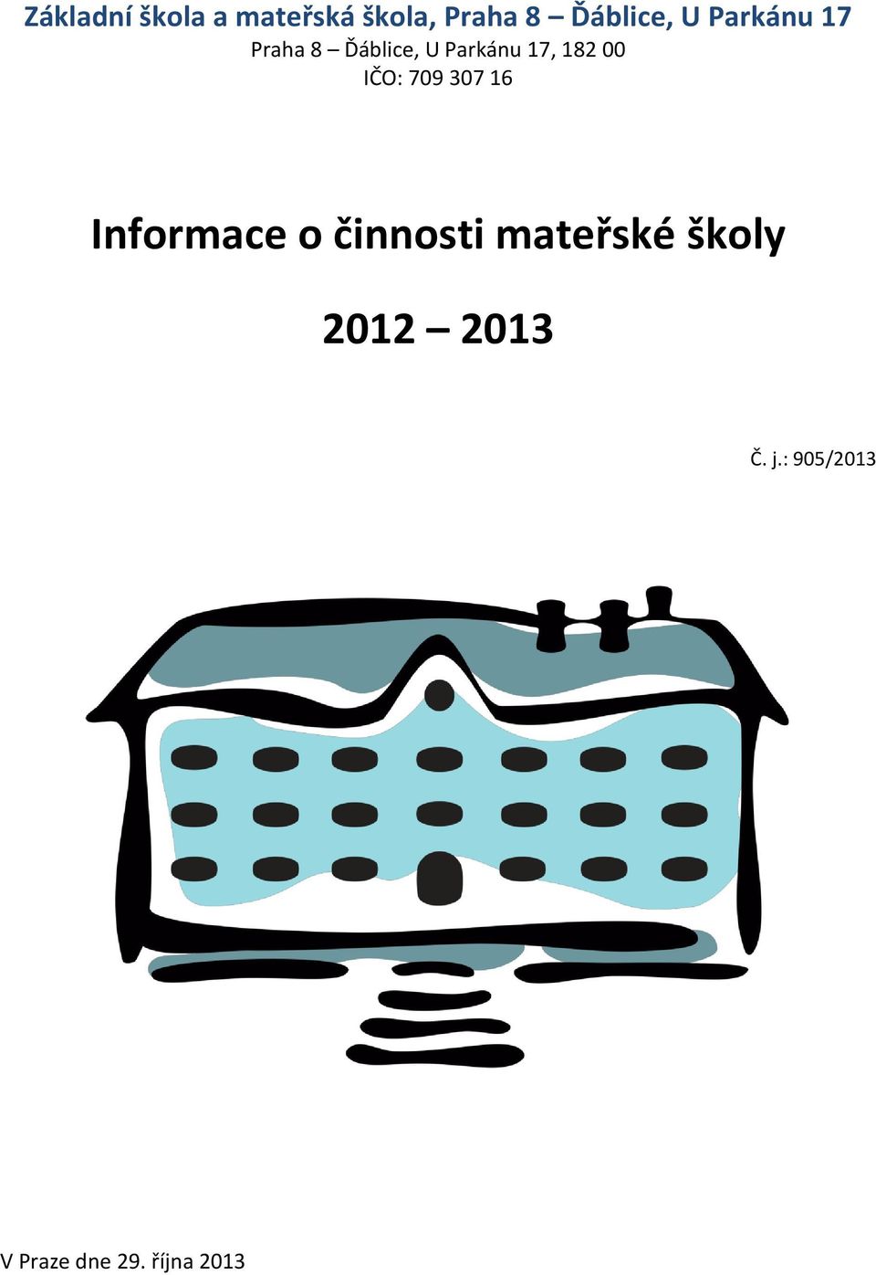 činnosti mateřské školy 2012 2013 Č.