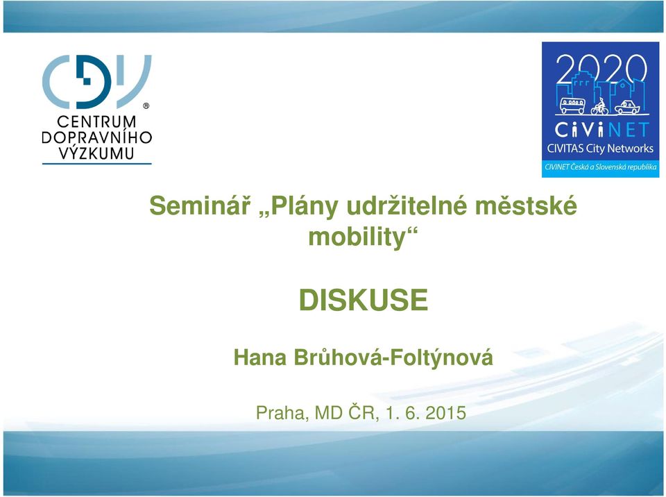 DISKUSE Hana