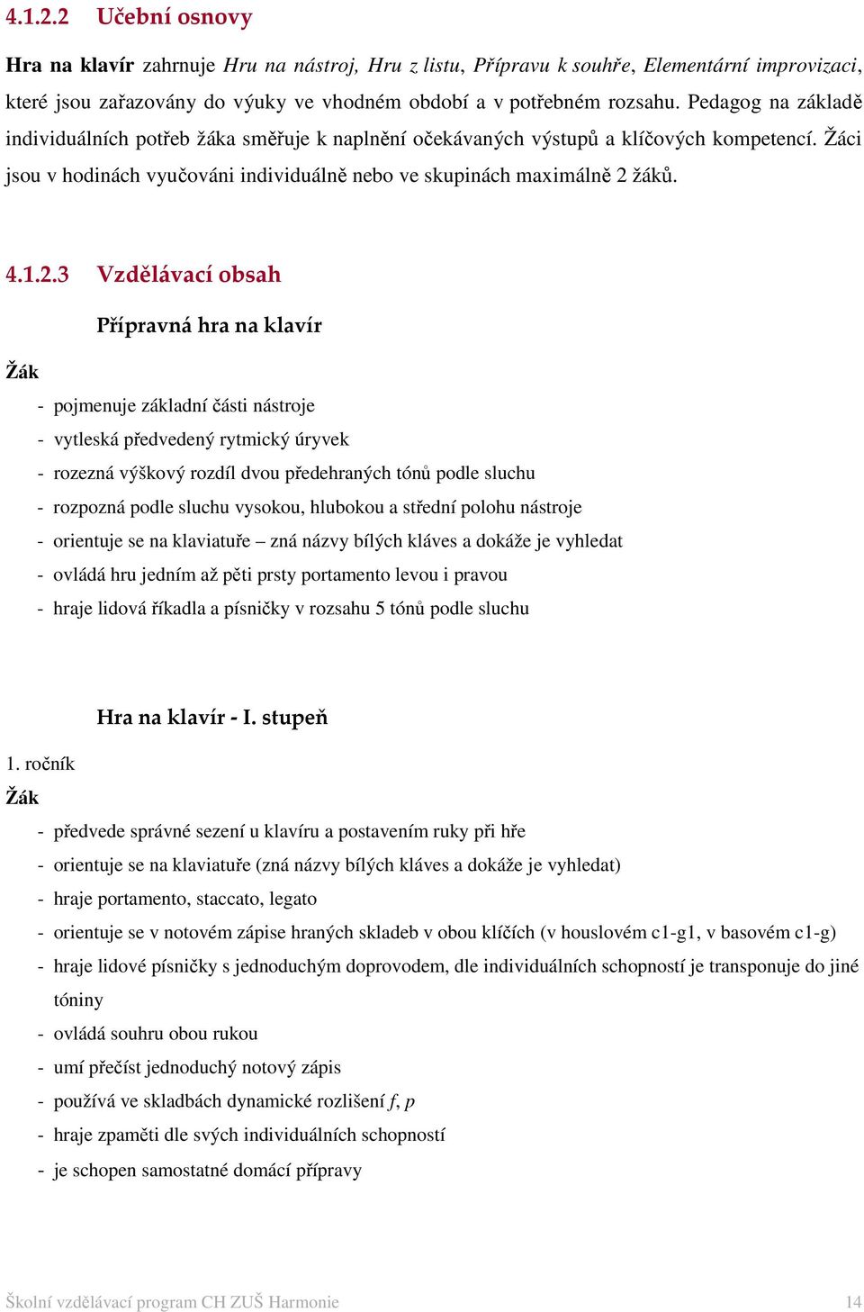 žáků. 4.1.2.