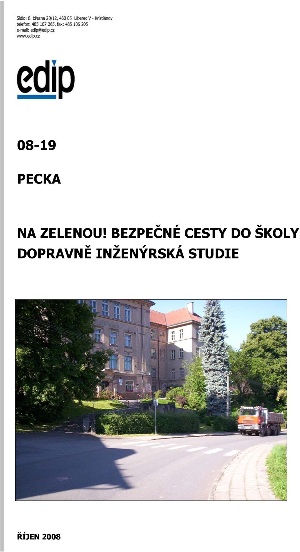 BEZPEČNÉ CESTY DO