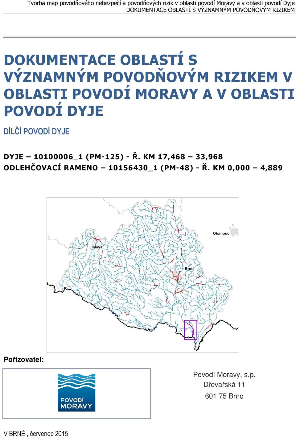 KM 17,468 33,968 ODLEHČOVACÍ RAMENO 10156430_1 (PM-48) - Ř.