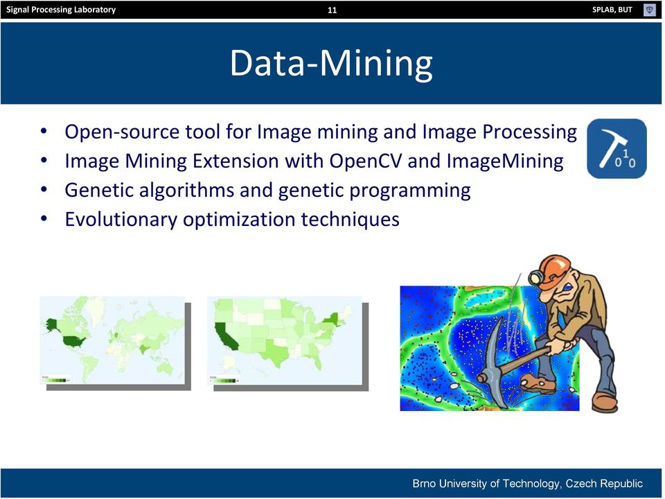 Image Mining Extension with OpenCV and ImageMining Genetic