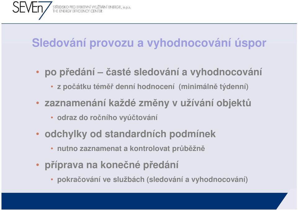 objektů odraz do ročního vyúčtování odchylky od standardních podmínek nutno zaznamenat a