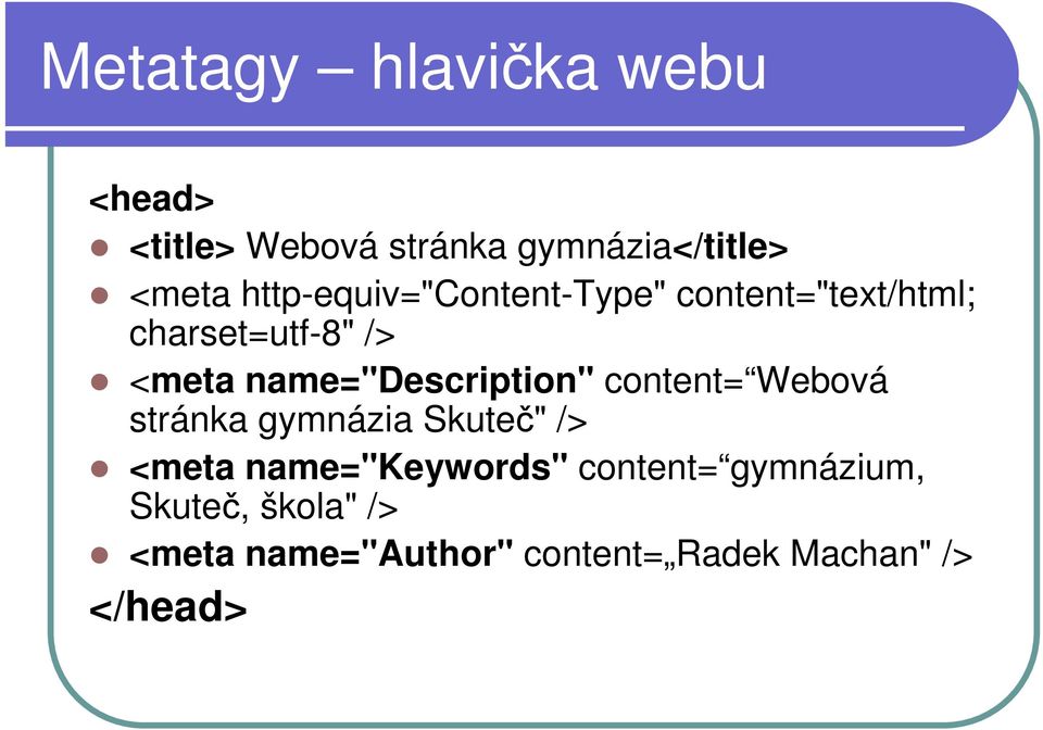 name="description" content= Webová stránka gymnázia Skuteč" /> <meta