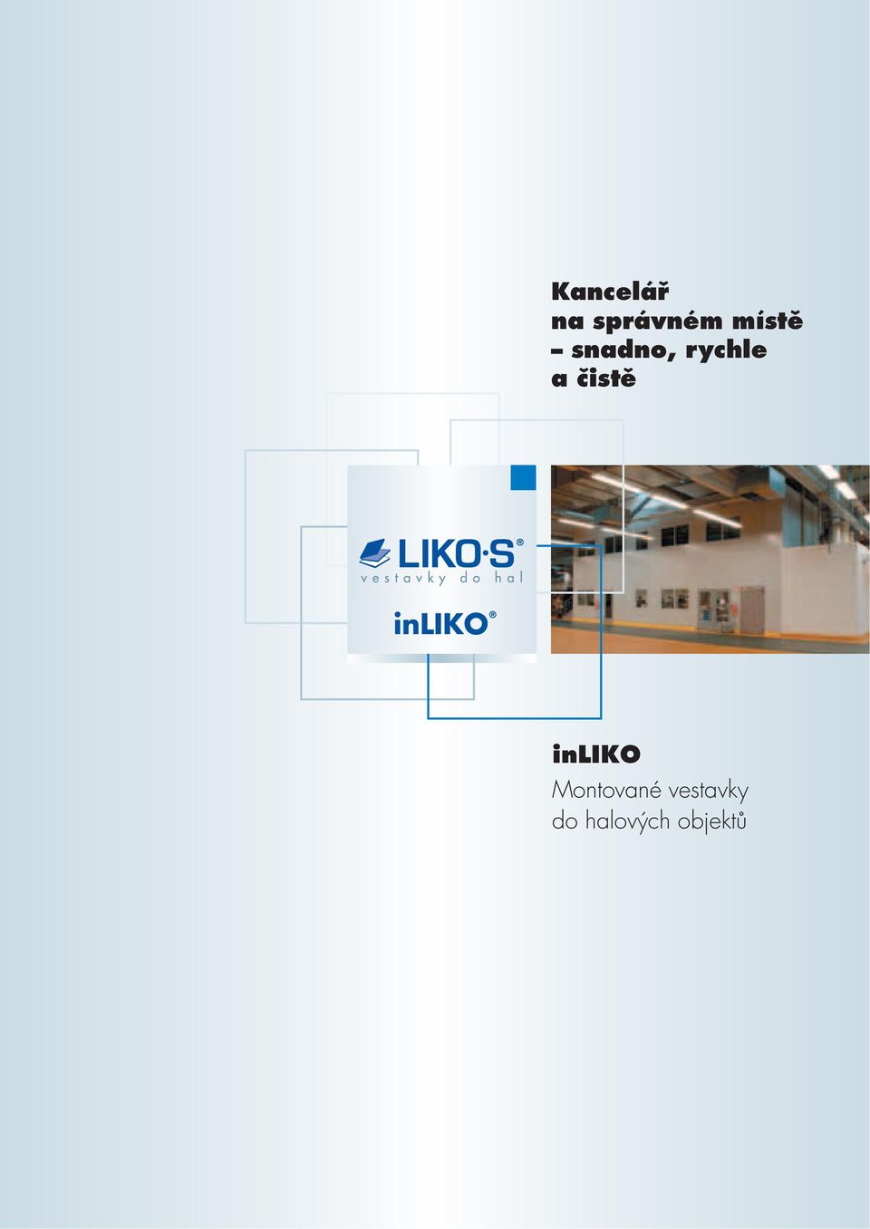 ãistû inliko Montované