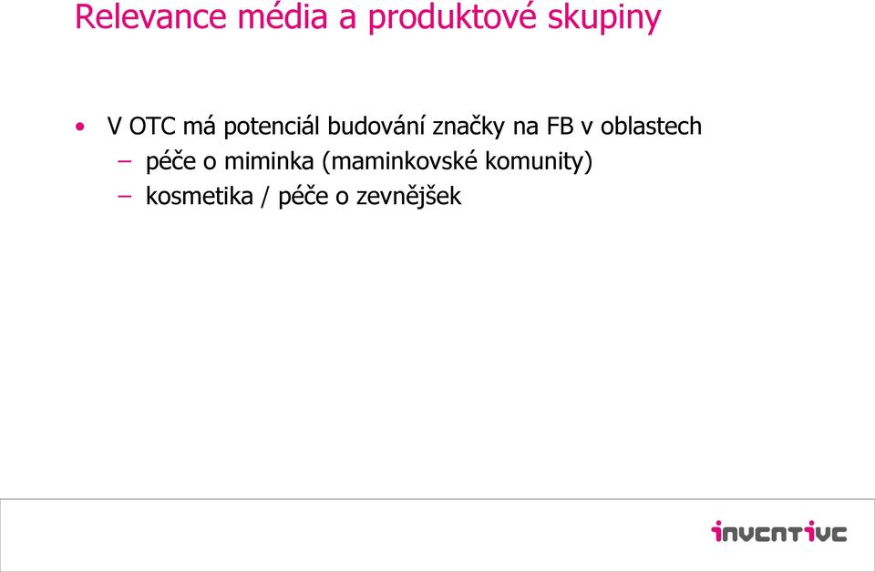 v oblastech péče o miminka