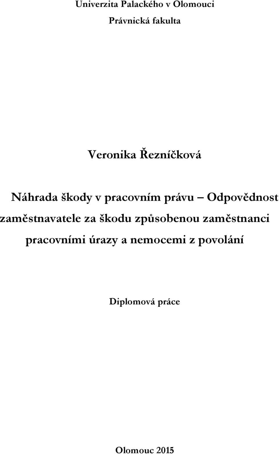 Odpovědnost zaměstnavatele za škodu způsobenou