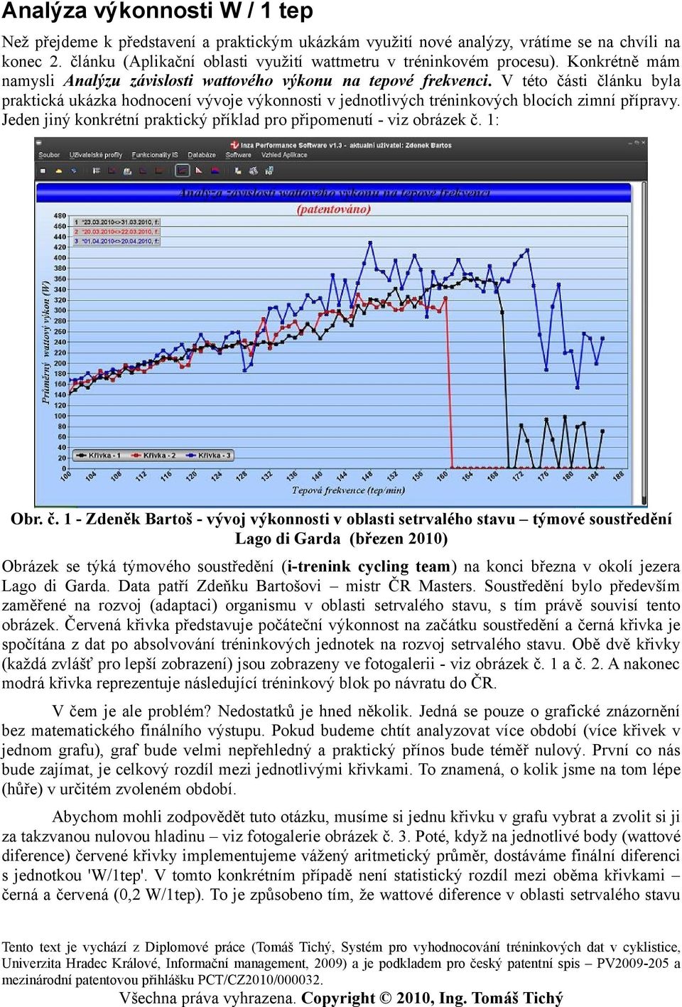 Jeden jiný konkrétní praktický příklad pro připomenutí - viz obrázek č.