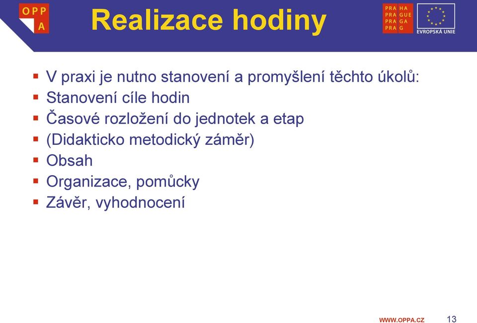 Časové rozložení do jednotek a etap (Didakticko