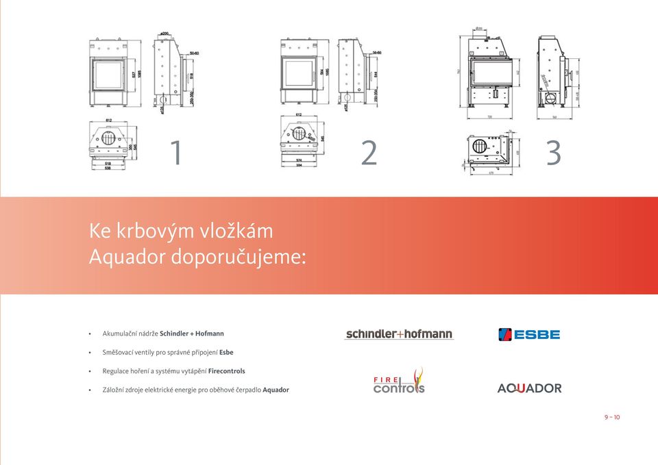 Regulace hoření a systému vytápění Firecontrols Záložní zdroje