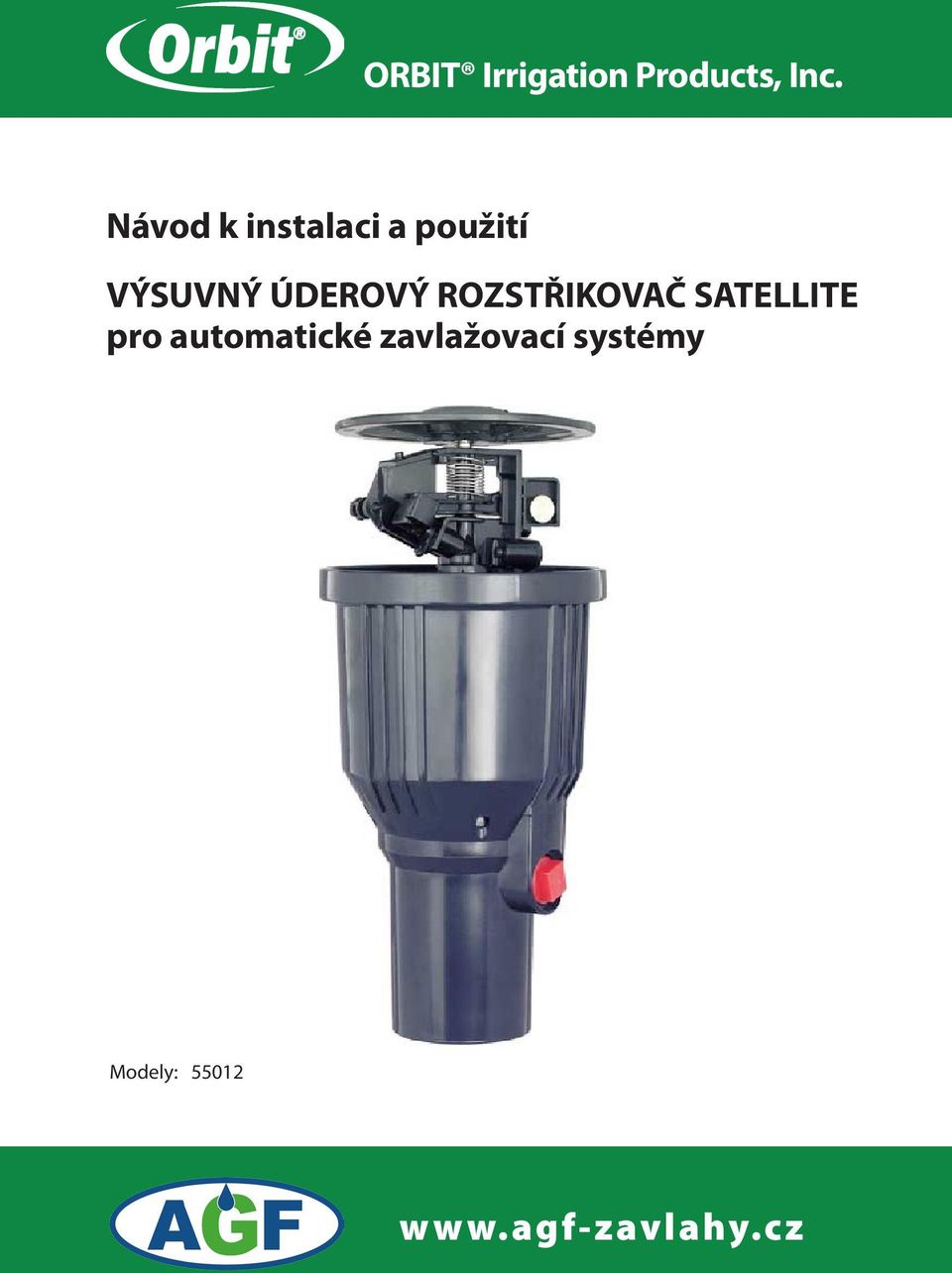 ÚDEROVÝ ROZSTŘIKOVAČ SATELLITE pro