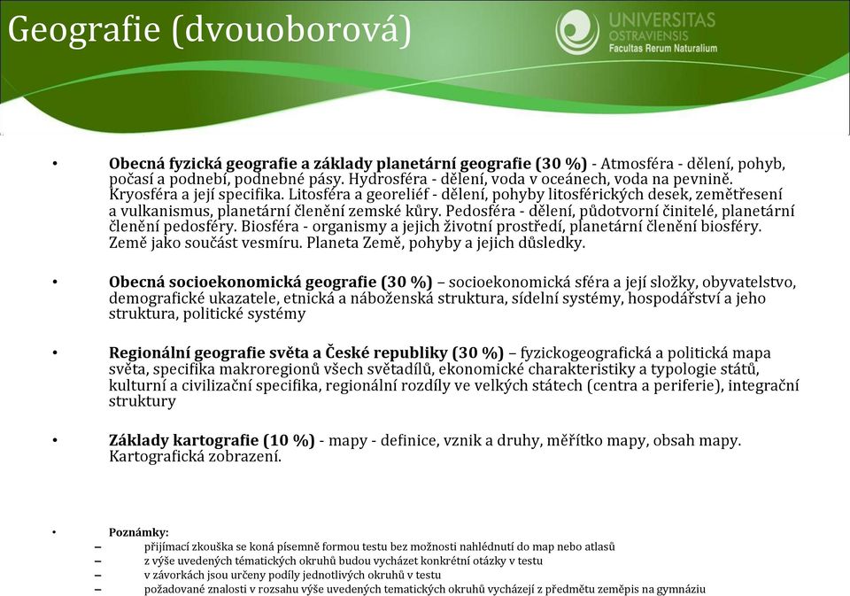 Litosféra a georeliéf - dělení, pohyby litosférických desek, zemětřesení a vulkanismus, planetární členění zemské kůry. Pedosféra - dělení, půdotvorní činitelé, planetární členění pedosféry.