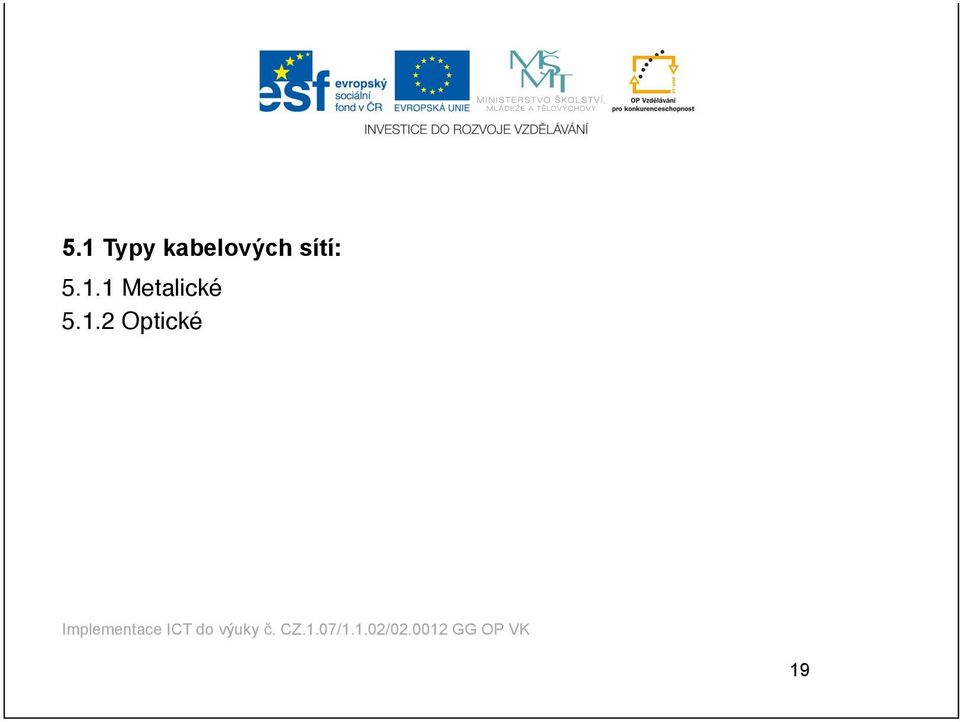 sítí: 5.1.