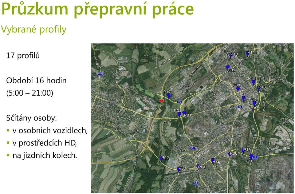 (5:00 21:00) Sčítány osoby: v osobních