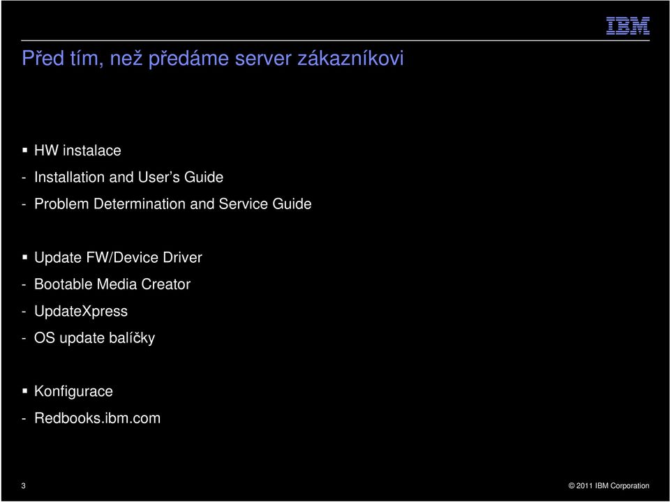 Service Guide Update FW/Device Driver - Bootable Media