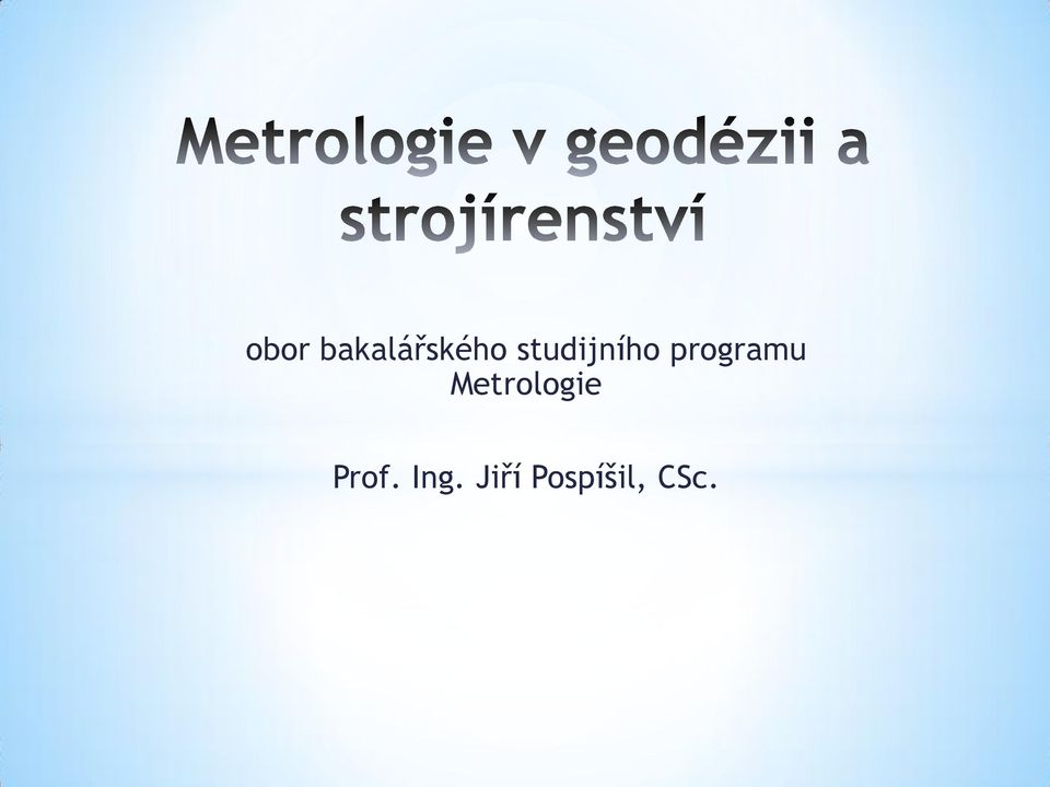 Metrologie Prof.