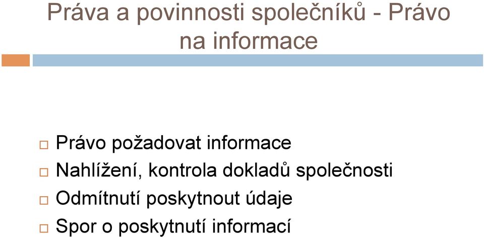 Nahlížení, kontrola dokladů společnosti