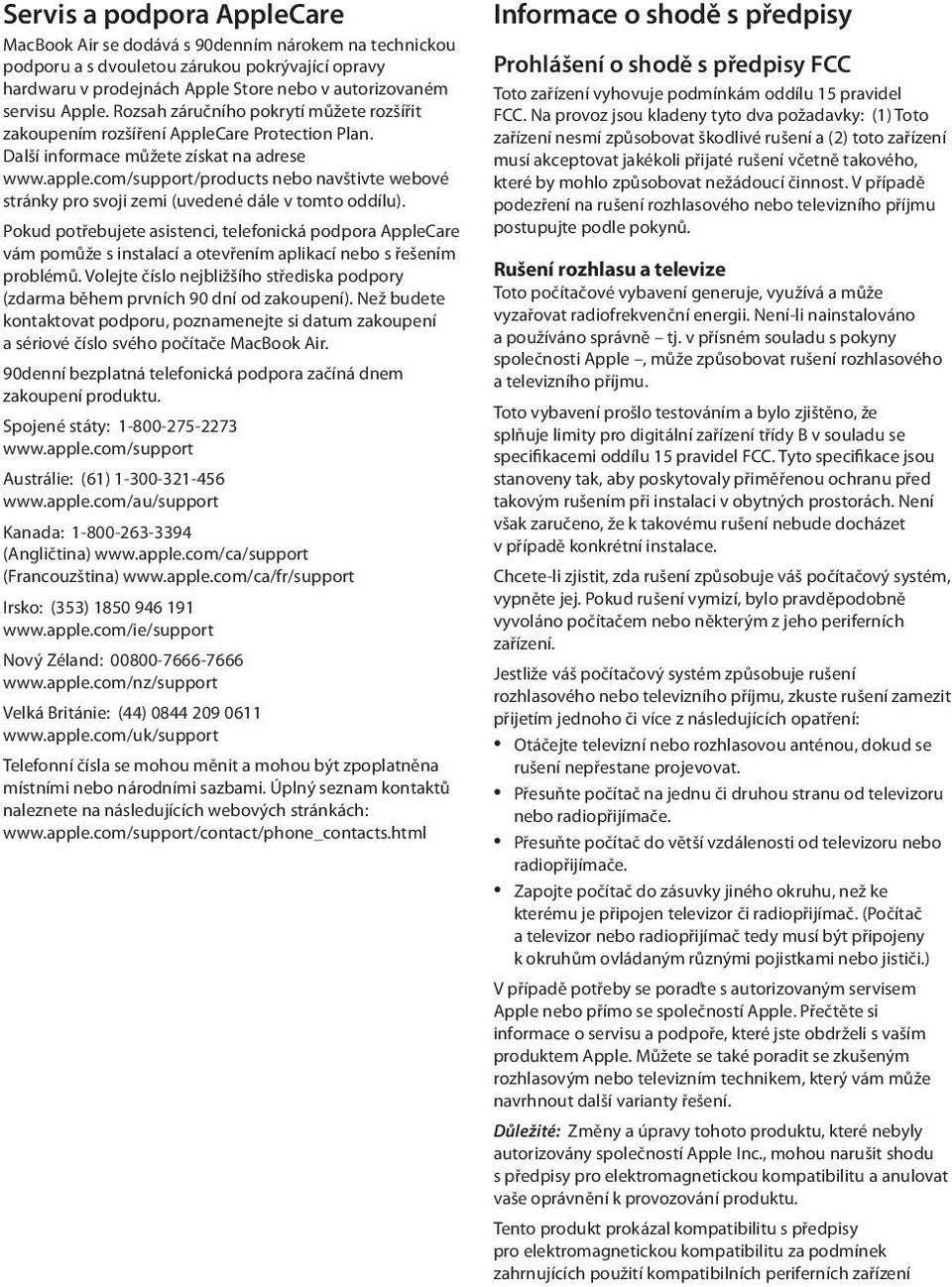 com/support/products nebo navštivte webové stránky pro svoji zemi (uvedené dále v tomto oddílu).