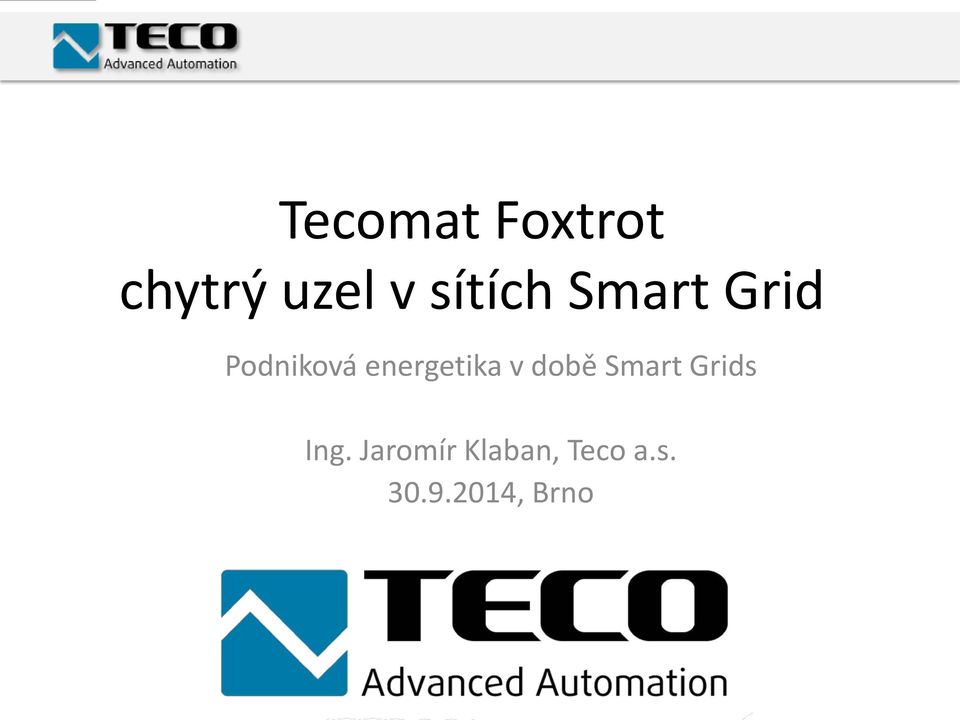 energetika v době Smart Grids Ing.