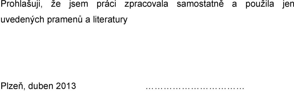použila jen uvedených