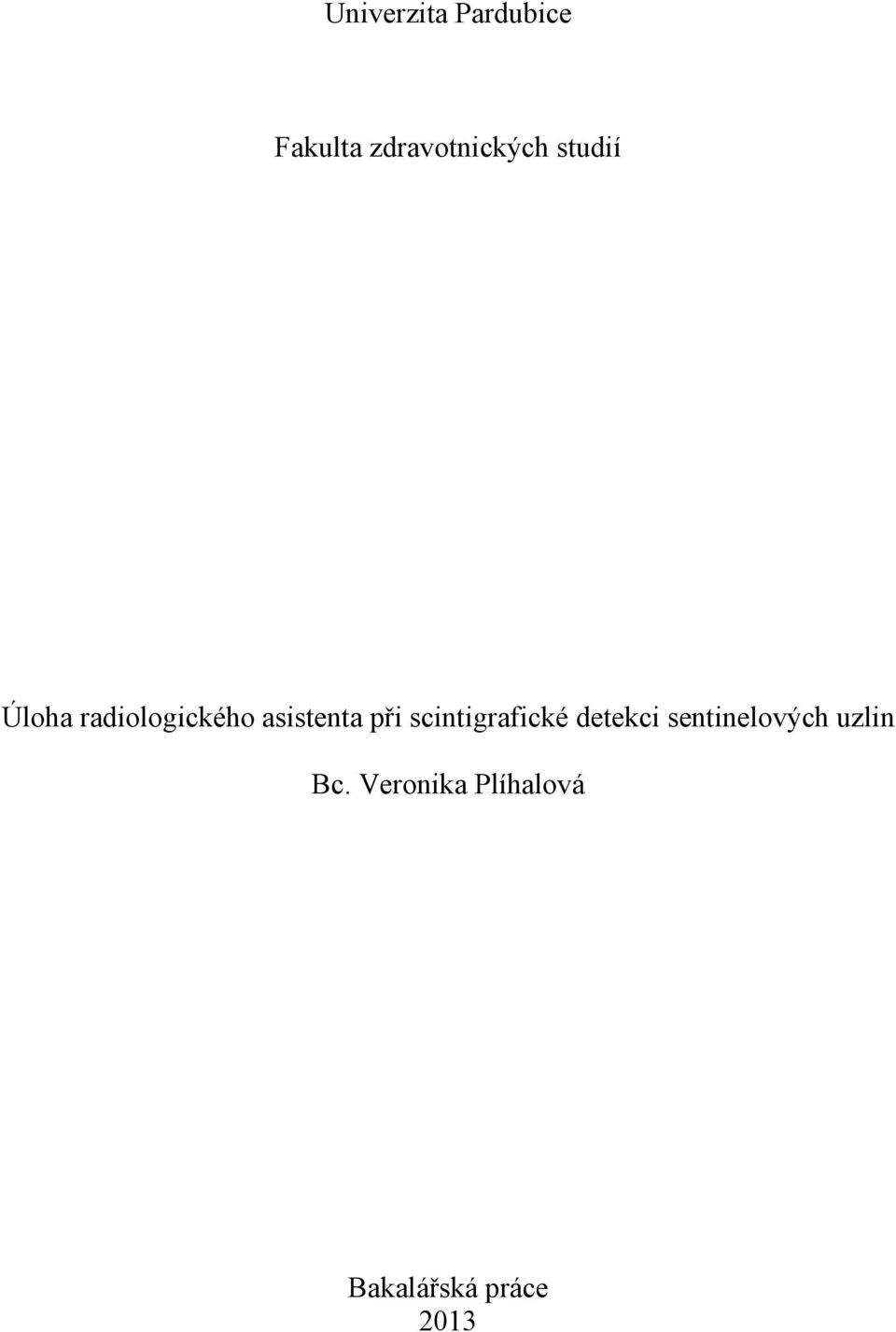 scintigrafické detekci sentinelových uzlin