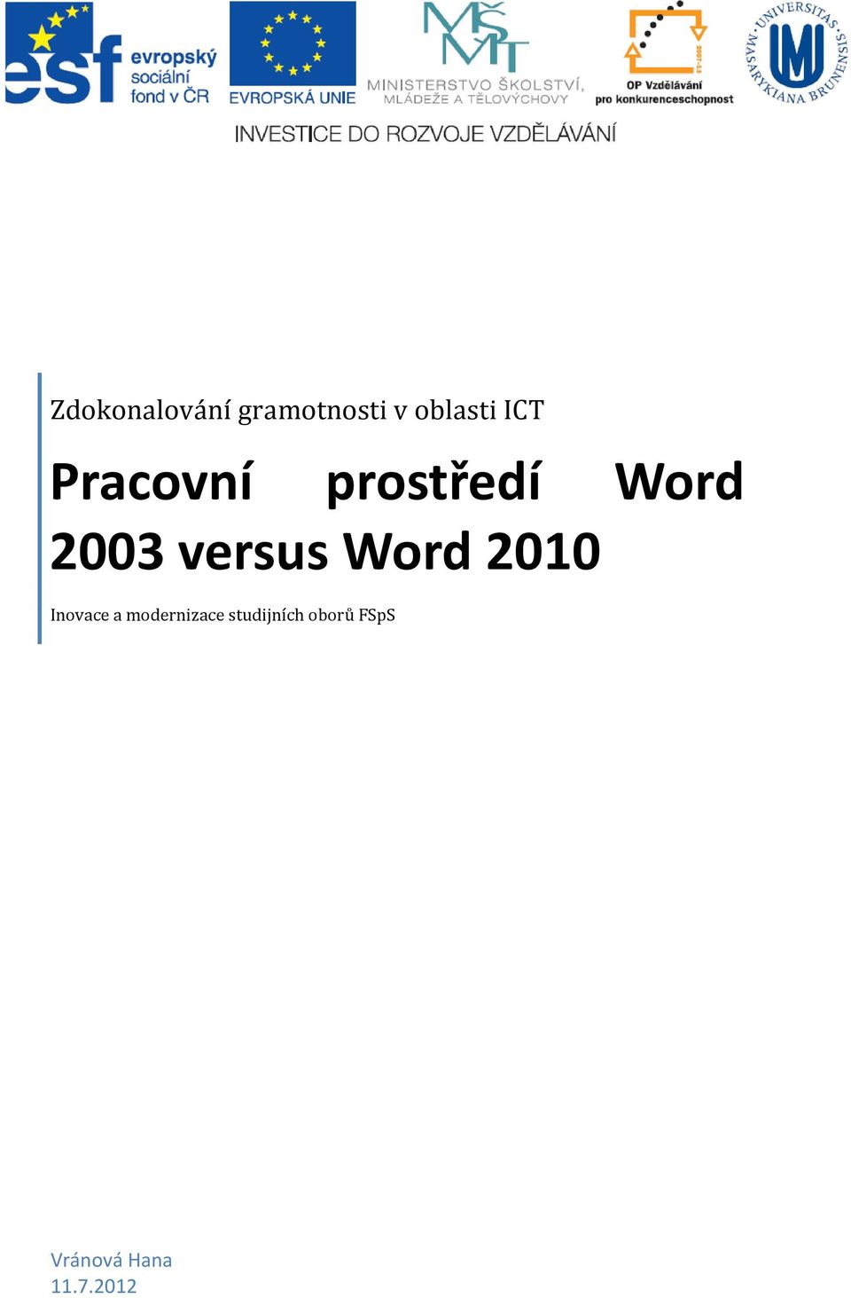 versus Word 2010 Inovace a
