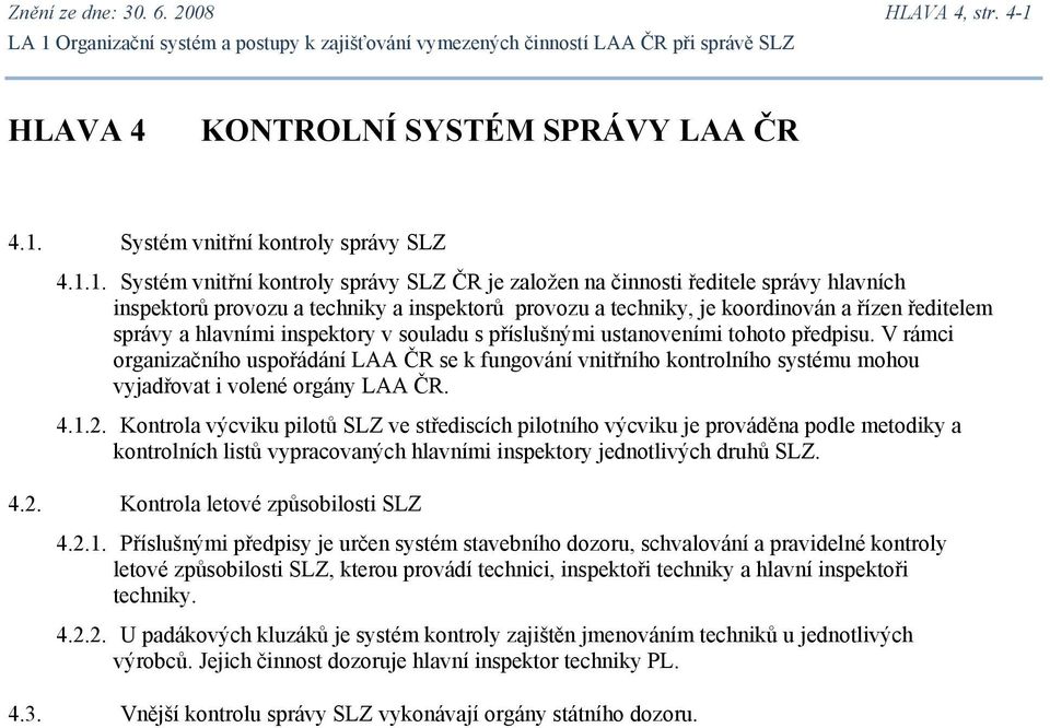 Systém vnitřní kontroly správy SLZ 4.1.
