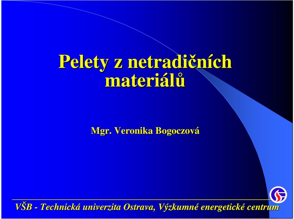 materiálů Mgr.