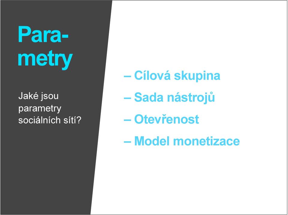 Cílová skupina Sada