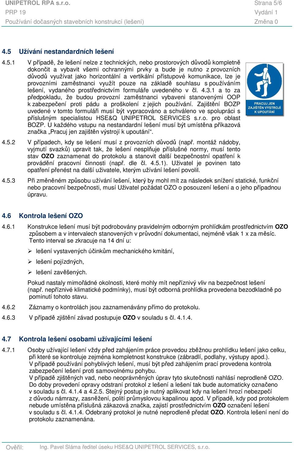 Užívání nestandardních lešení 4.5.