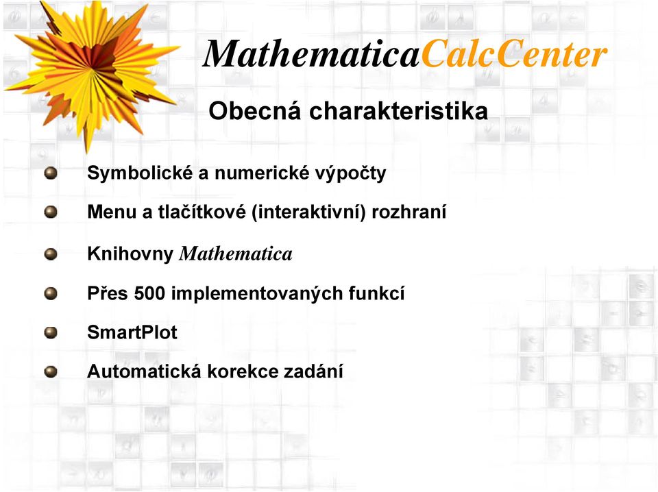 rozhraní Knihovny Mathematica Přes 500