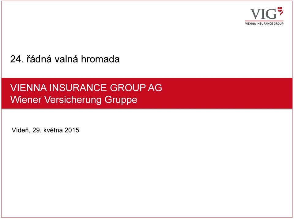 AG Wiener Versicherung