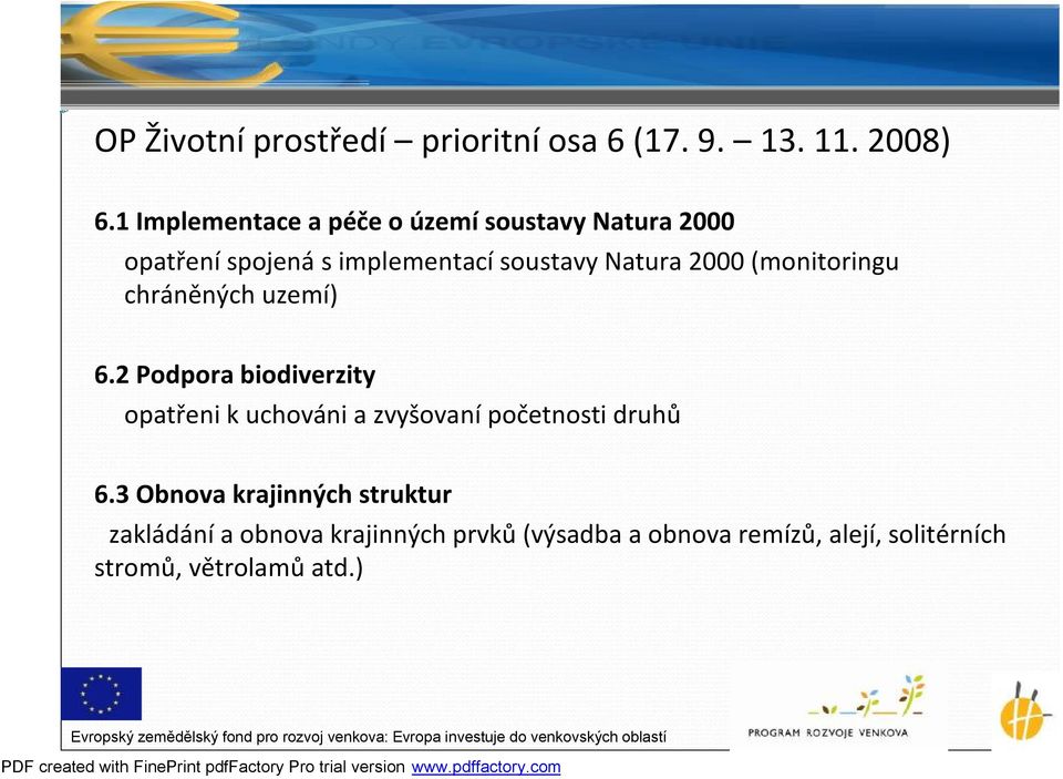 2000 (monitoringu chráněných uzemí) 6.