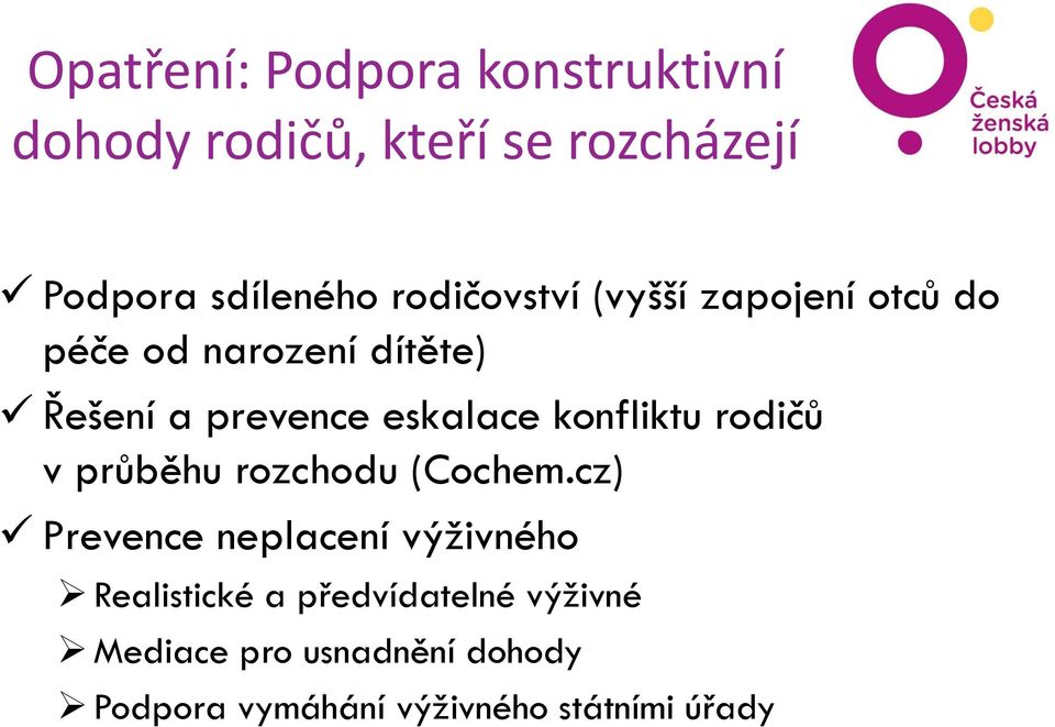 konfliktu rodičů v průběhu rozchodu (Cochem.