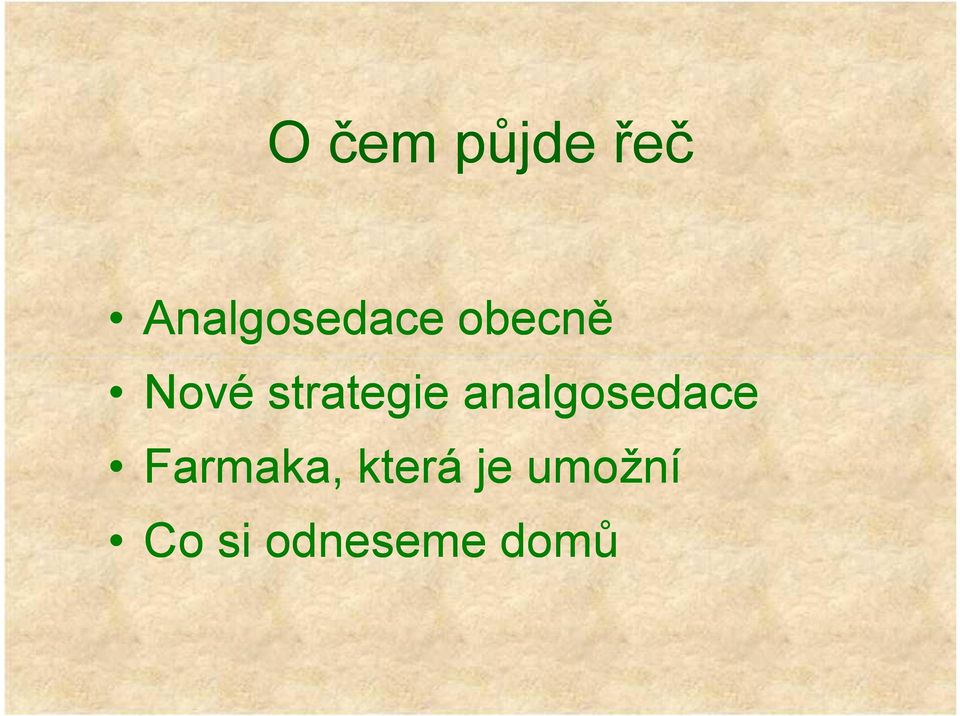 strategie analgosedace