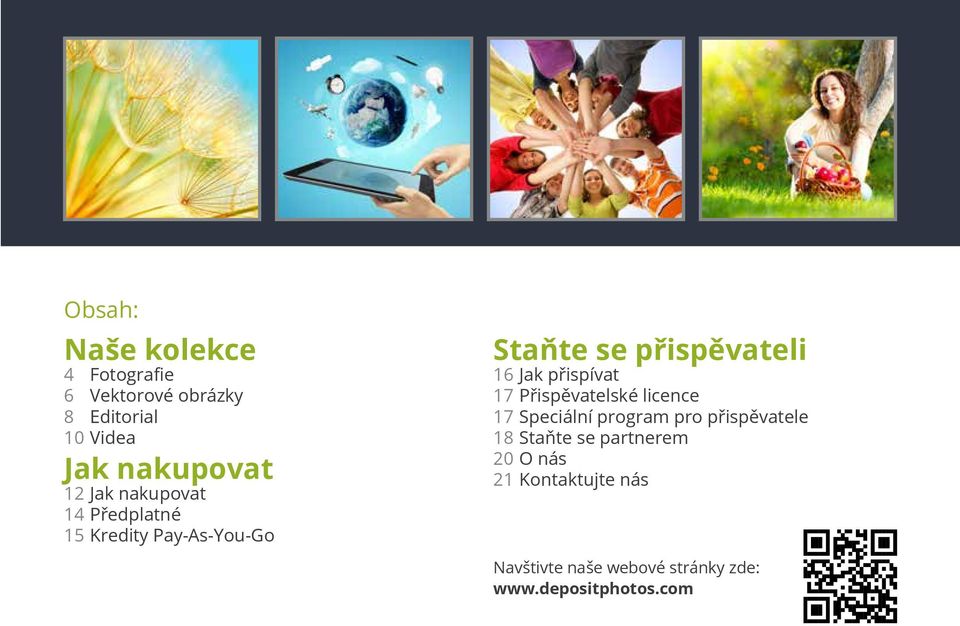 přispívat 17 Přispěvatelské licence 17 Speciální program pro přispěvatele 18 Staňte se