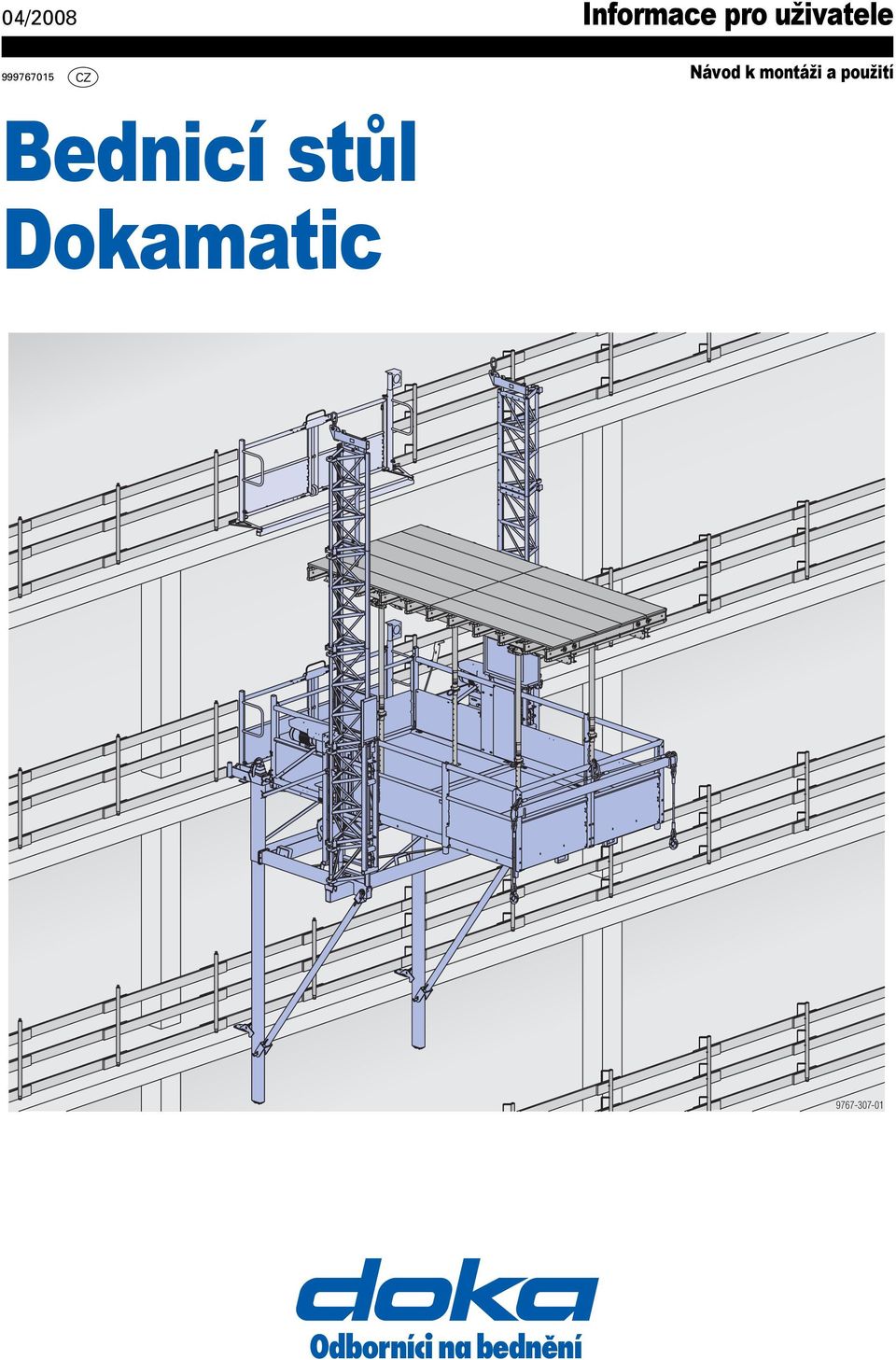 použití ednicí stůl Dokamatic