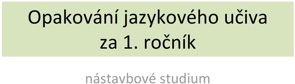 učiva za 1.