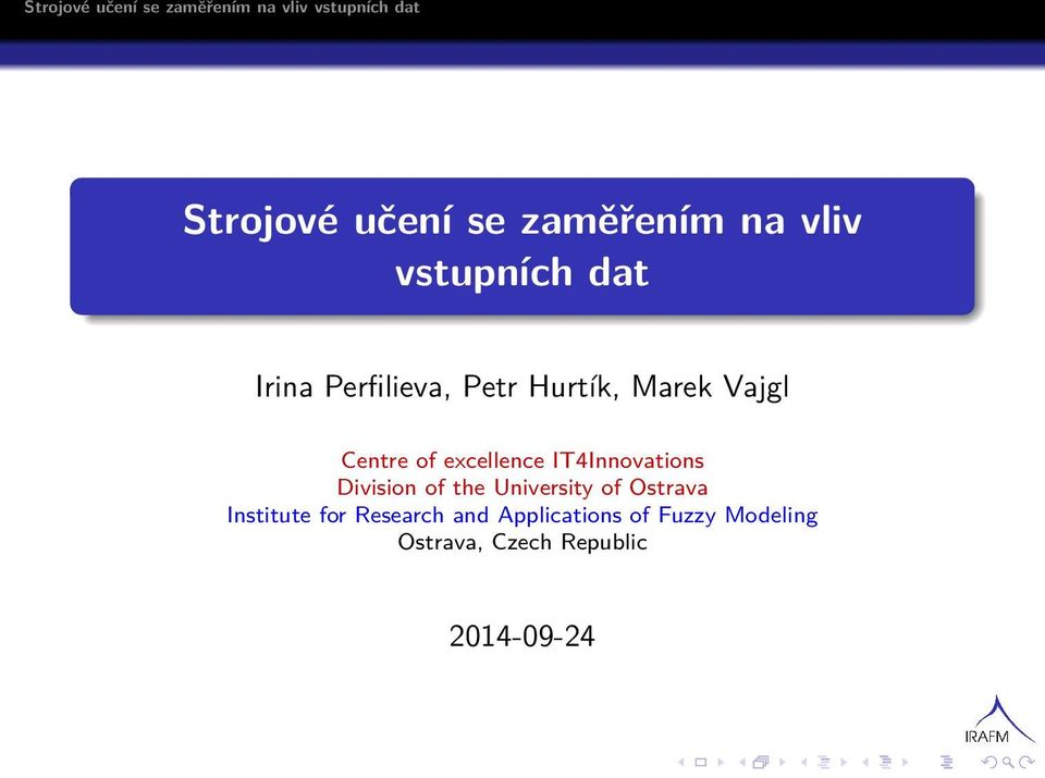 IT4Innovations Division of the University of Ostrava Institute