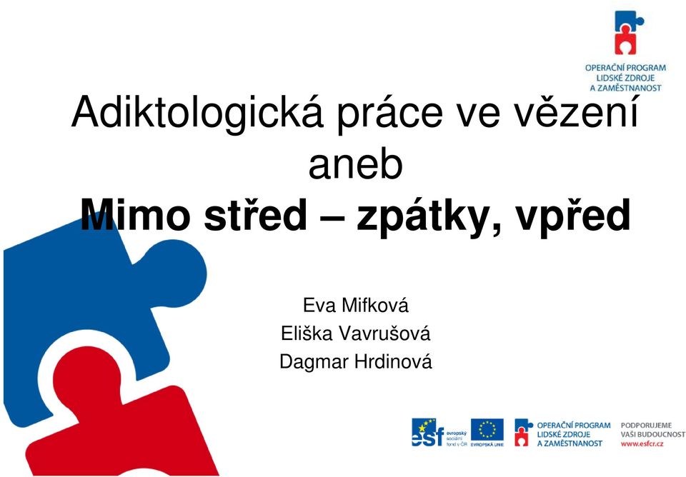 zpátky, vpřed Eva Mifková