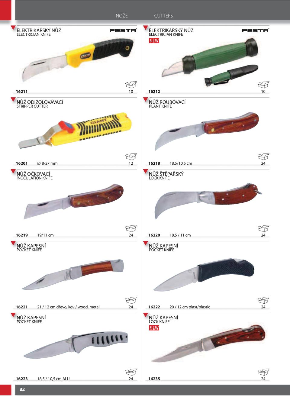 LOCK KNIFE 29 9/ cm NŮŽ KAPESNÍ POCKET KNIFE 2 8, / cm NŮŽ KAPESNÍ POCKET KNIFE 22 2 / 2 cm dřevo, kov