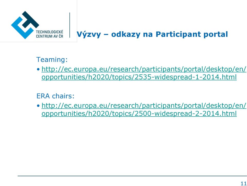 opportunities/h2020/topics/2535-widespread-1-2014.