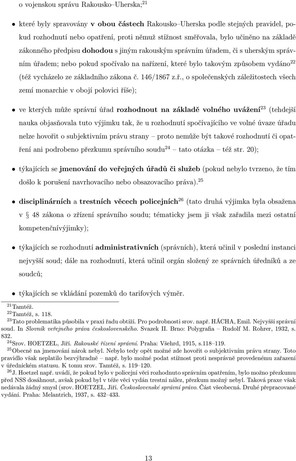 základního zákona č. 146/1867 z.ř.