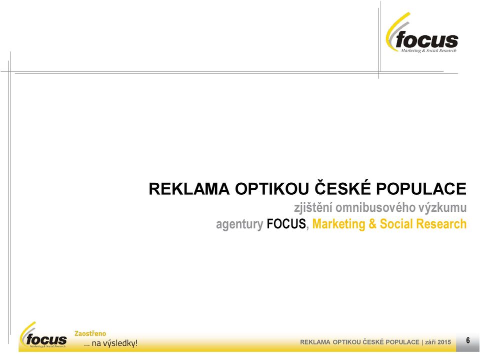agentury FOCUS, Marketing & Social