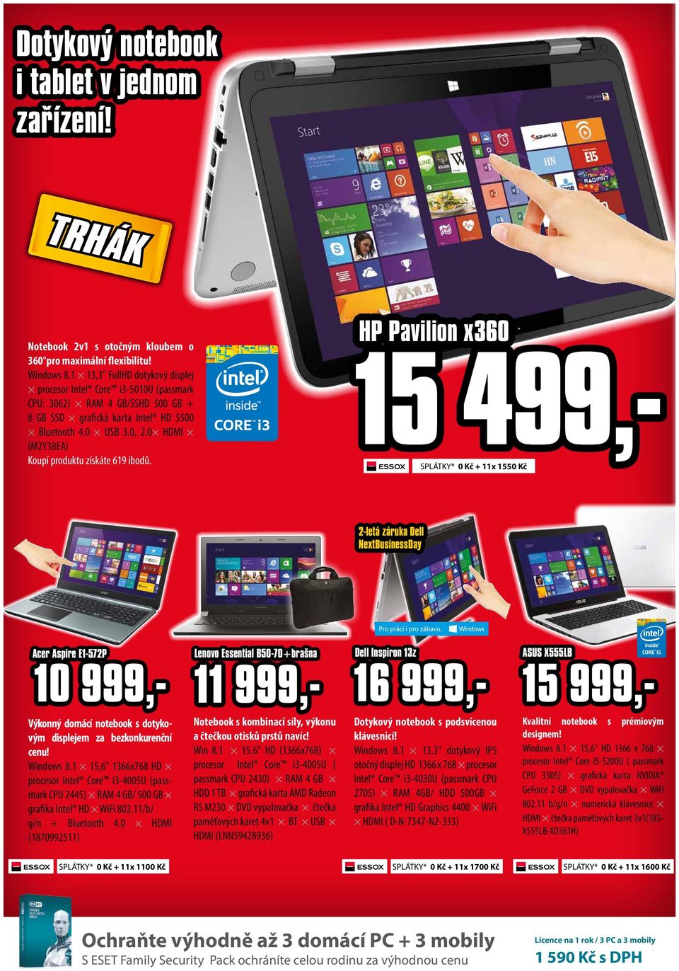 0 HDMI (M2Y38EA) Koupí produktu získáte 619 ibodů.