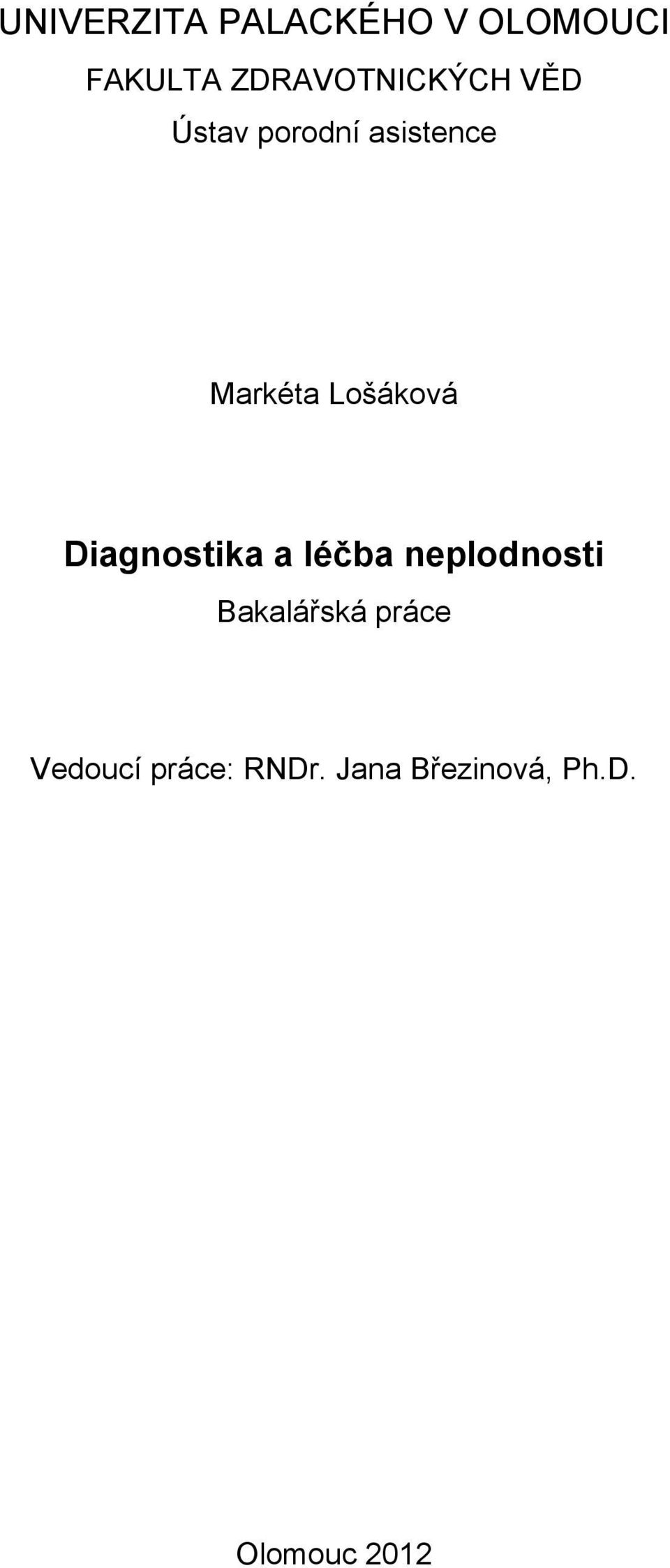 Lošáková Diagnostika a léčba neplodnosti
